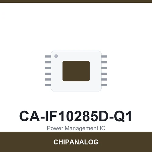 Chipanalog CA-IF10285D-Q1 Power Management IC