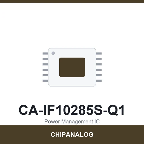 Chipanalog CA-IF10285S-Q1 Power Management IC