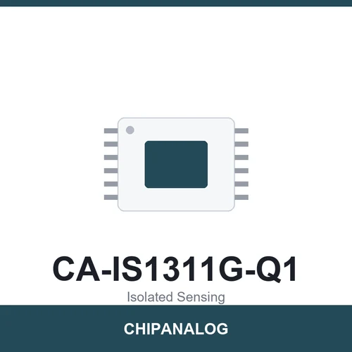 Chipanalog CA-IS1311G-Q1 Isolated Sensing IC