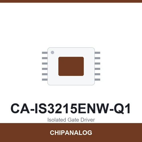 Chipanalog CA-IS3215ENW-Q1 Isolated Gate Driver