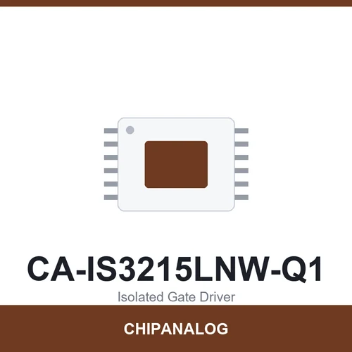 Chipanalog CA-IS3215LNW-Q1 Isolated Gate Driver