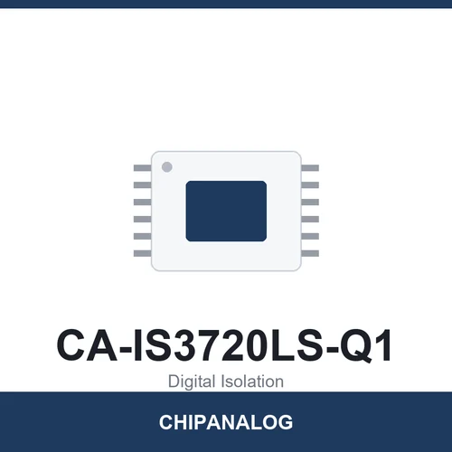 Chipanalog CA-IS3720LS-Q1 Digital Isolator