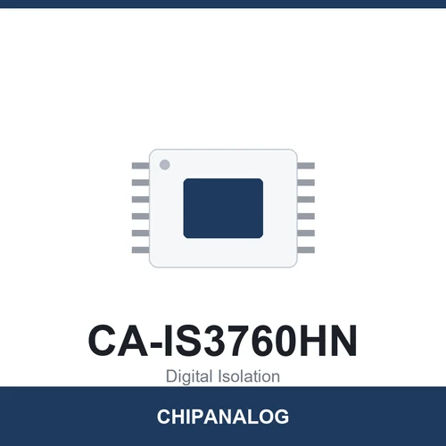 Chipanalog CA-IS3760HN Digital Isolator