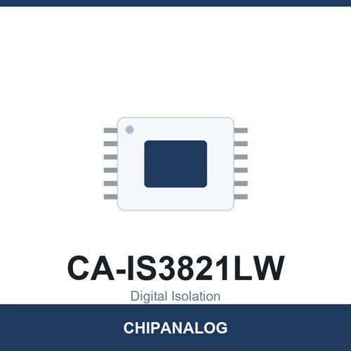 Chipanalog CA-IS3821LW Digital Isolator
