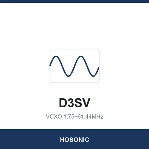 HOSONIC D3SV VCXO 1.75~61.44MHz 3.2x2.5x1.2
