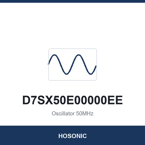 HOSONIC D7SX50E00000EE Oscillator 50MHz 7050