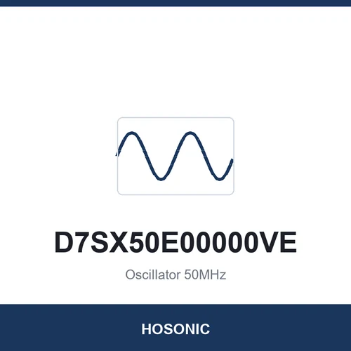 HOSONIC D7SX50E00000VE Oscillator 50MHz 7050