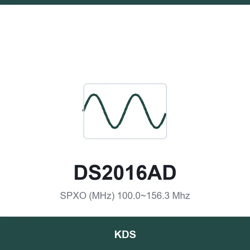 KDS DS2016AD SPXO (MHz) 100.0~156.3 Mhz 2.0x1.6x0.8