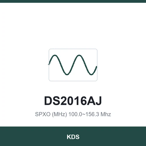 KDS DS2016AJ SPXO (MHz) 100.0~156.3 Mhz 2.0x1.6x0.8