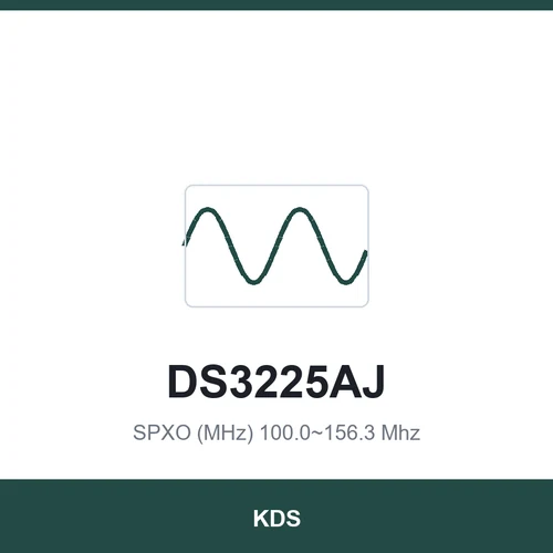 KDS DS3225AJ SPXO (MHz) 100.0~156.3 Mhz 3.2x2.5x1.2