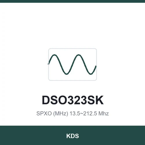 KDS DSO323SK SPXO (MHz) 13.5~212.5 Mhz 3.2x2.5x1.2
