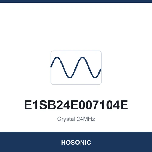 HOSONIC E1SB24E007104E Crystal 24MHz 2016