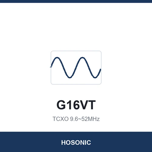 HOSONIC G16VT TCXO 9.6~52MHz 1.6x1.2x0.55