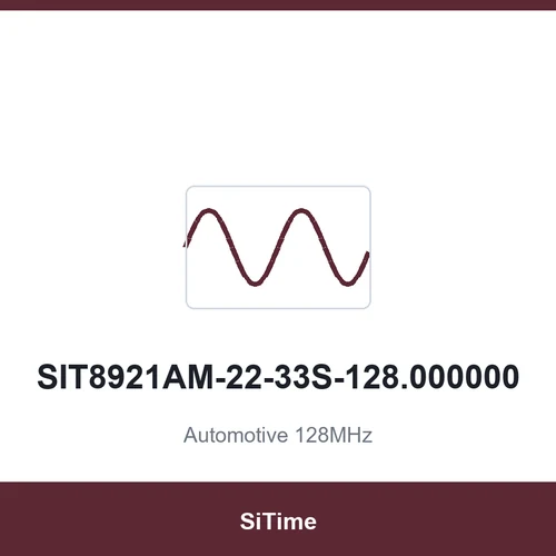 SiTime SIT8921AM-22-33S-128.000000 Automotive 128MHz SMD3225-4P