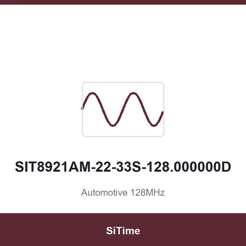 SiTime SIT8921AM-22-33S-128.000000D Automotive 128MHz SMD3225-4P