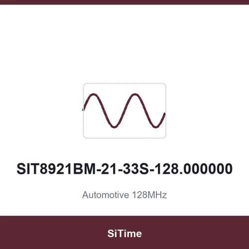 SiTime SIT8921BM-21-33S-128.000000 Automotive 128MHz SMD3225-4P