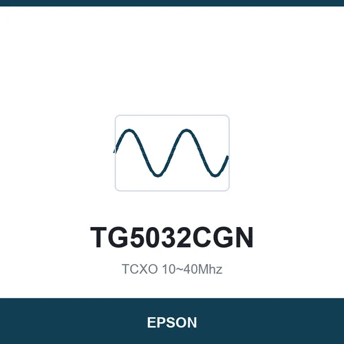 EPSON TG5032CGN TCXO 10~40Mhz 5.0x3.2x1.45