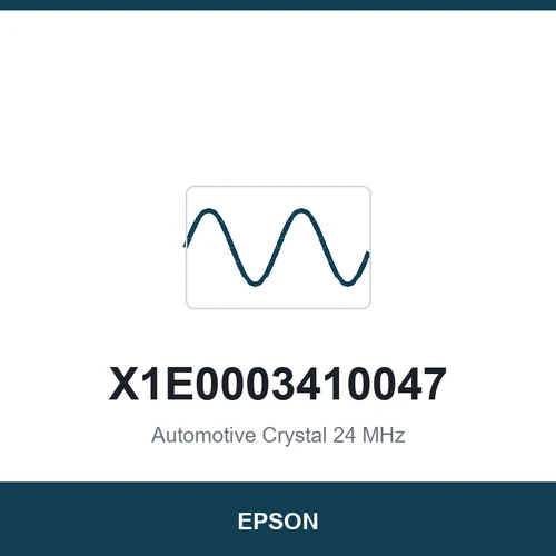 EPSON X1E0003410047 Automotive Crystal 24 MHz 3225